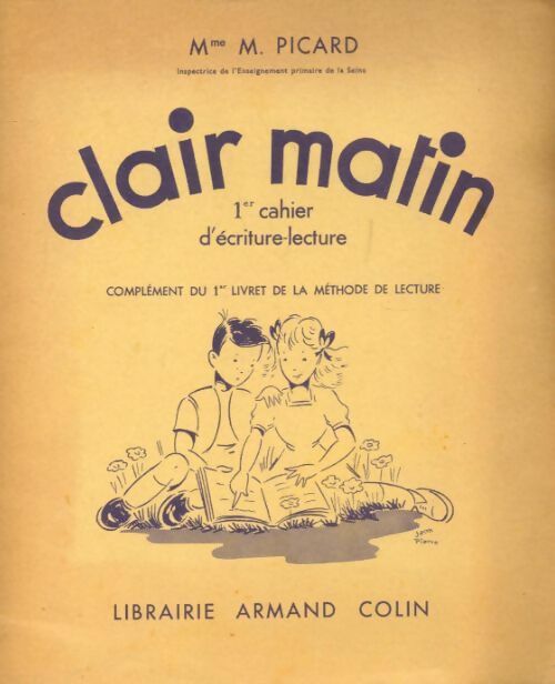 Livrenpoche : Clair matin complément du 1er livret de la méthode de lecture - M. Picard - Livre