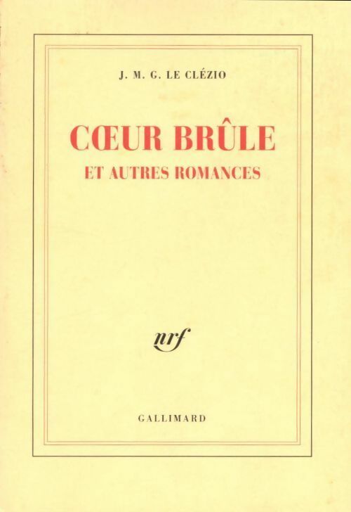 Livrenpoche : Coeur brûle et autres romances - Jean-Marie Gustave Le Clézio - Livre