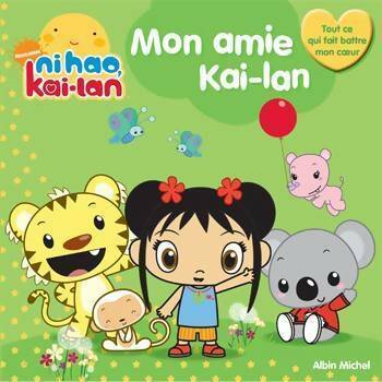 Livrenpoche : Mon amie Kai-Lan - Mickie Matheis - Livre