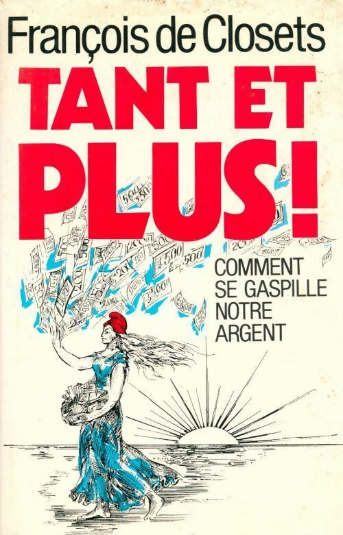 Livrenpoche : Tant et plus ! - Antoine Glaser Et Stephen Smith - Livre