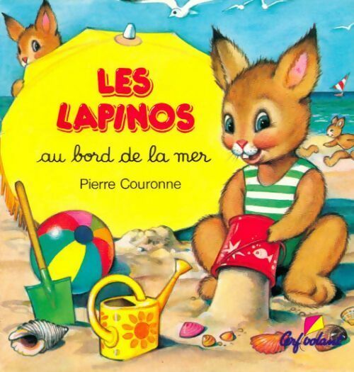 Livrenpoche : Les Lapinos au bord de la mer - Pierre Couronne - Livre