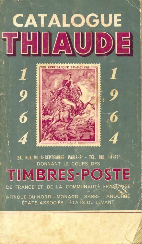 Livrenpoche : Catalogue Thiaude 1964 - Collectif - Livre