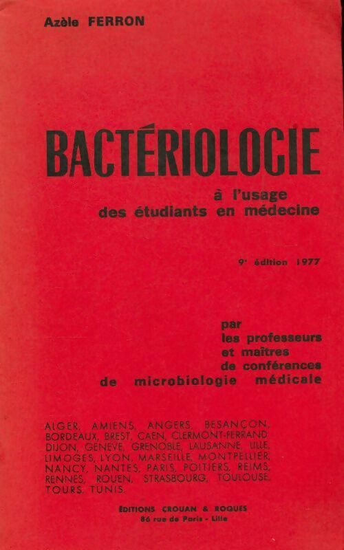 Livrenpoche : Bactériologie à l'usage des étudiants en médecine - Collectif - Livre
