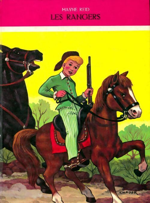Livrenpoche : Les rangers - Capitaine Mayne-Reid - Livre