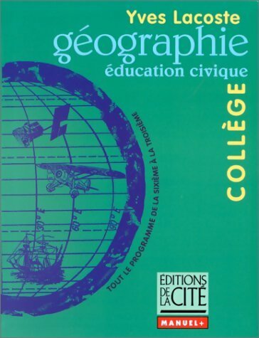 Géographie collège - Yves Lacoste -  La Cité GF - Livre