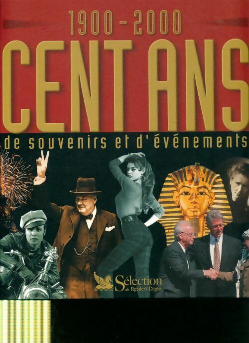 Livrenpoche : Cent ans souvenirs et évènements 1900-2000 - Collectif - Livre