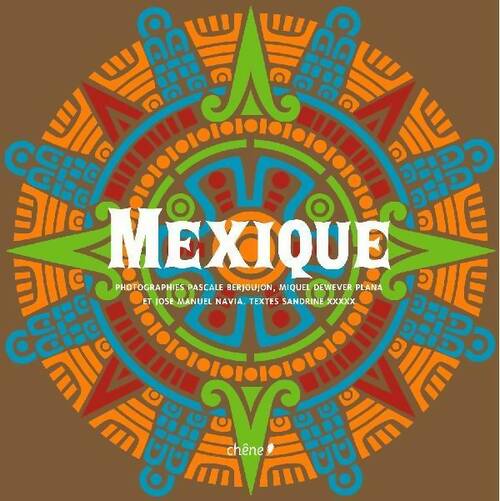 Livrenpoche : Mexique - Sandrine Gayet - Livre
