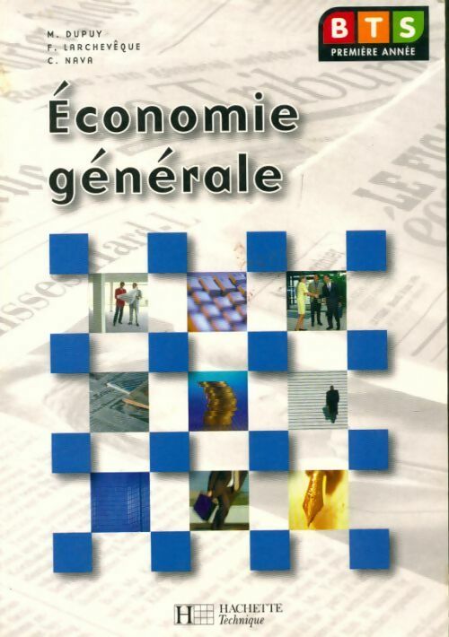 Economie générale BTS 1ère année - Collectif -  Hachette Technique GF - Livre