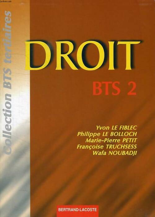 Livrenpoche : Droit BTS 2 - Collectif - Livre