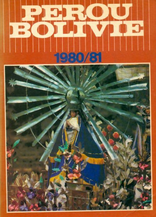 Livrenpoche : Pérou, Bolivie - Pierre De Zutter - Livre