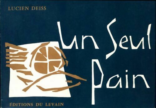 Livrenpoche : Un seul pain - Lucien Deiss - Livre