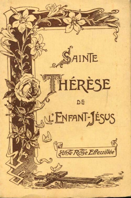 Livrenpoche : Sainte-Thérèse de l'enfant-Jésus 1873-1897 - Sainte Thérèse De l'Enfant Jésus - Livre