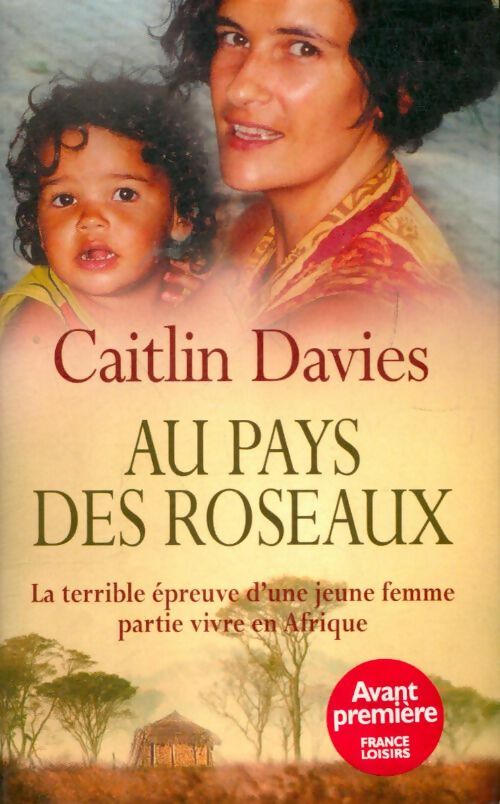 Livrenpoche : Au pays des roseaux - Caitlin Davies - Livre