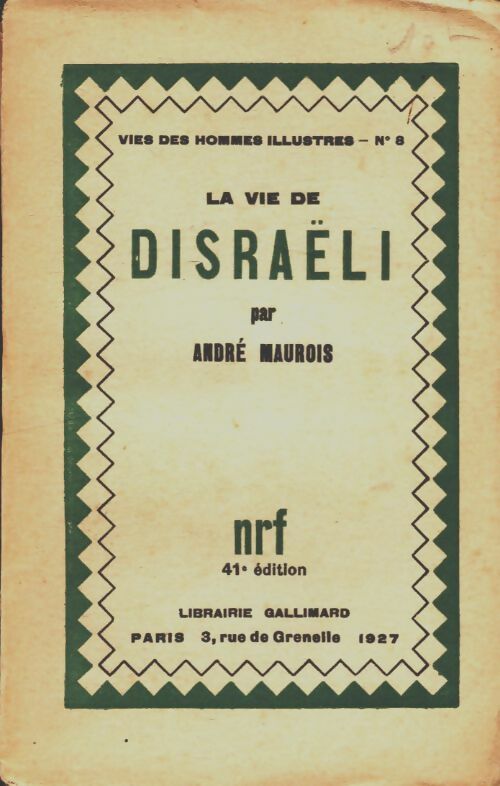 Livrenpoche : La vie de Disraëli - André Maurois - Livre