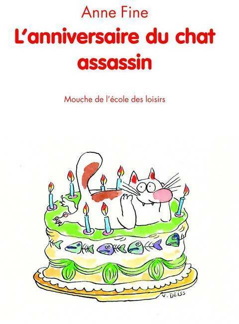 Livrenpoche : L'anniversaire du chat assassin - Anne Fine - Livre