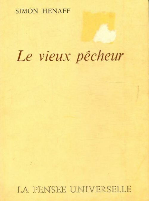 Livrenpoche : Le vieux pêcheur - Simon Henaff - Livre