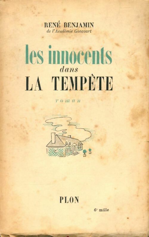 Livrenpoche : Les innocents dans la tempête - René Benjamin - Livre