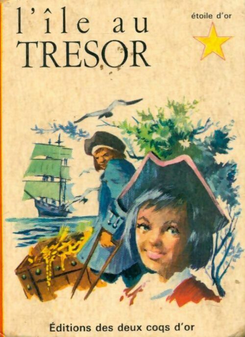 L'île au trésor - Stevenson Robert Louis -  Etoile d'or - Livre