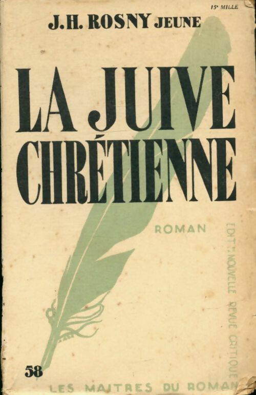 Livrenpoche : La juive chrétienne - Joseph-Henry Jeune Rosny - Livre
