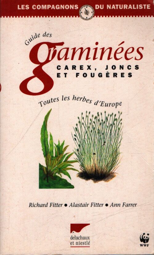 Guide des graminées carex joncs et fougères - Richard Fitter - Livre