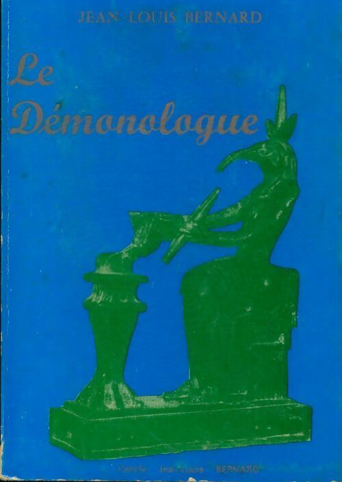 Livrenpoche : Le démonologue - Jean-Louis Bernard - Livre