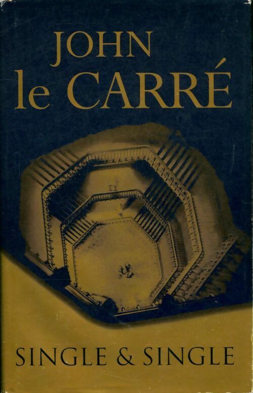 Single & single - John Le Carré -  BCA - Livre