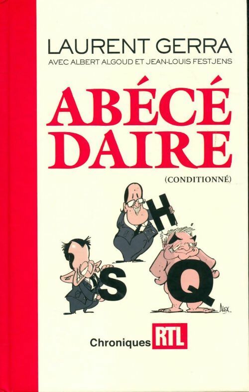 Livrenpoche : Abécédaire conditionné - Laurent Gerra - Livre