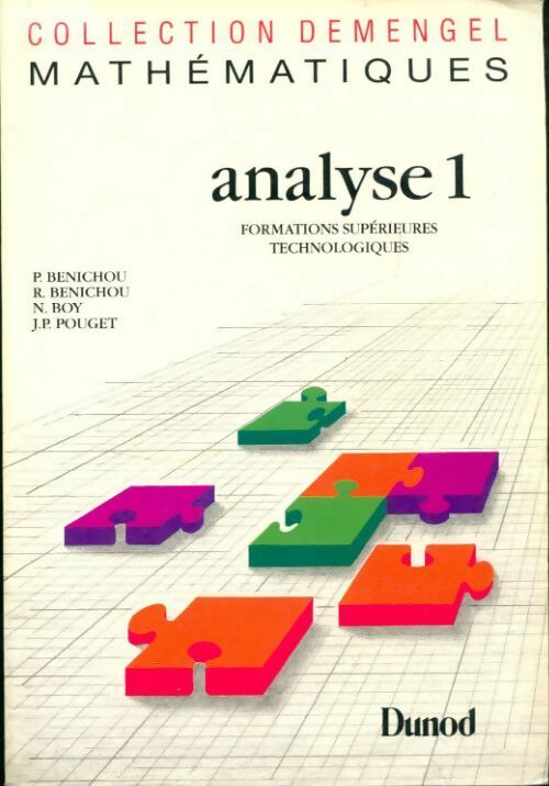 Livrenpoche : Analyse 1 : Formations supérieures technologiques - Paul Bénichou - Livre