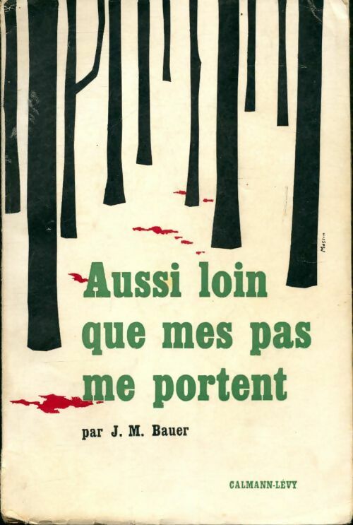 Livrenpoche : Aussi loin que mes pas me portent - Josef Martin Bauer - Livre