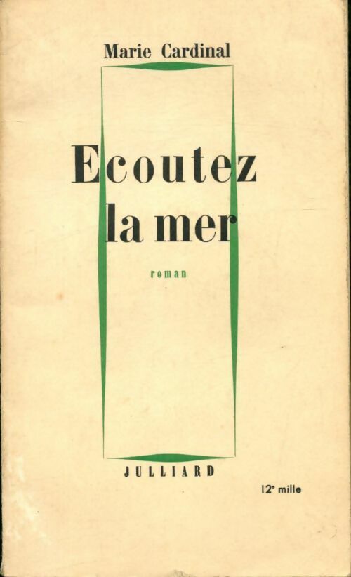 Livrenpoche : Ecoutez la mer - Marie Cardinal - Livre