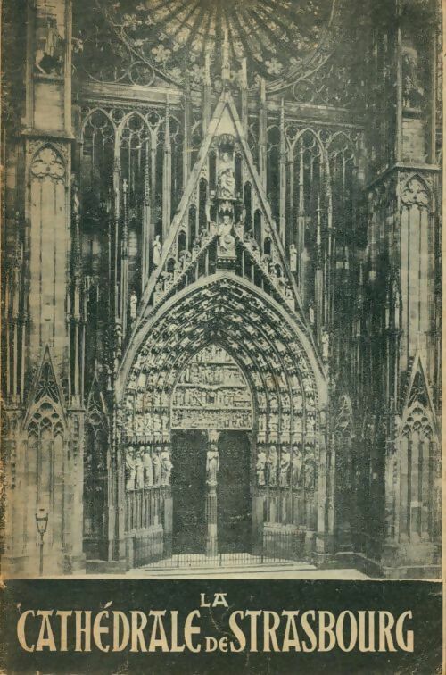 Livrenpoche : La cathédrale de Strasbourg - J. Gass - Livre