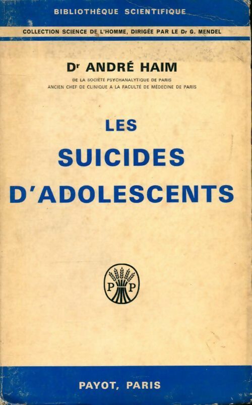 Livrenpoche : Les suicides d'adolescents - André Dr Haim - Livre