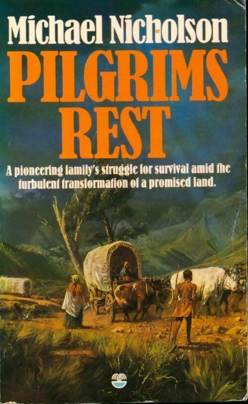 Livrenpoche : Pilgrim's rest - Michael Nicholson - Livre
