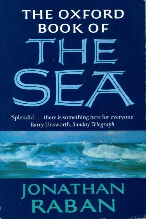 Livrenpoche : The oxford book of the sea - Jonathan Raban - Livre