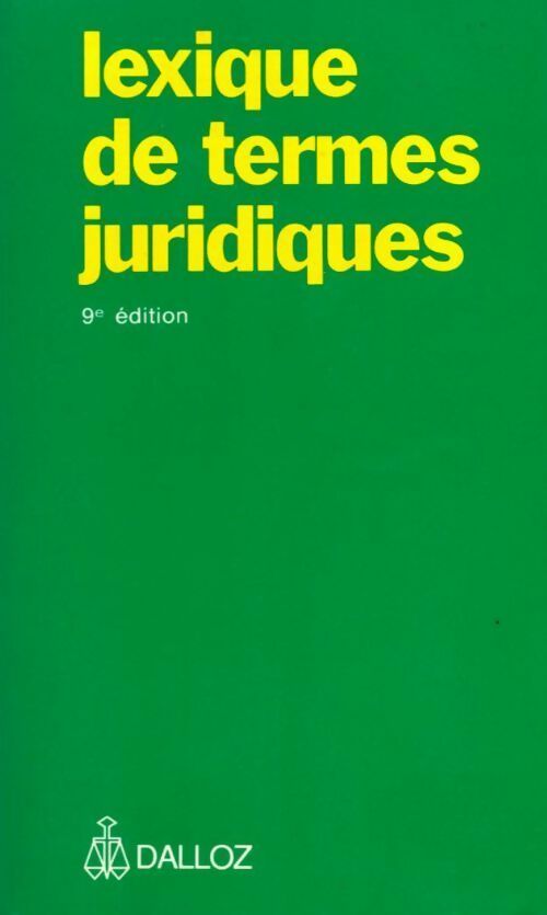 Livrenpoche : Lexique des termes juridiques - Raymond Guillien - Livre