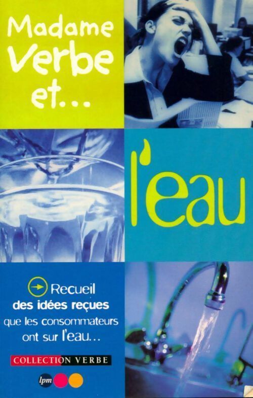 Livrenpoche : Madame verbe et... L'eau - Collectif - Livre