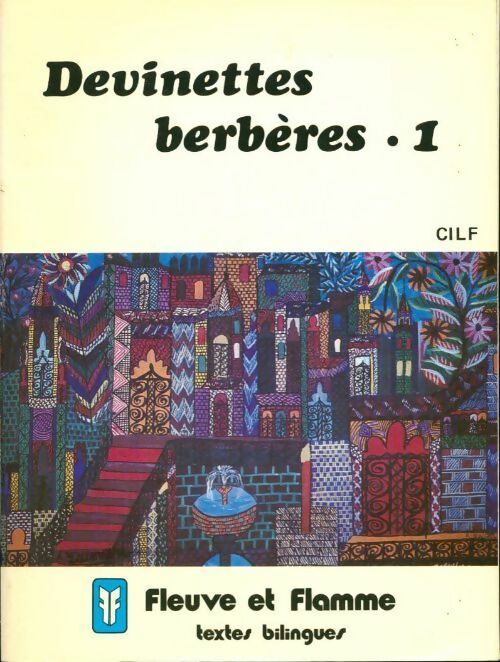 Livrenpoche : Devinettes berbères Tome I - Collectif - Livre
