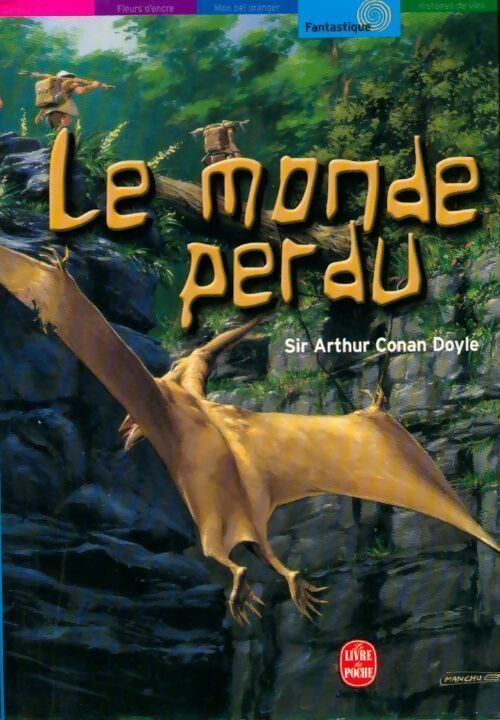 Livrenpoche : Le monde perdu - Arthur Conan Doyle - Livre