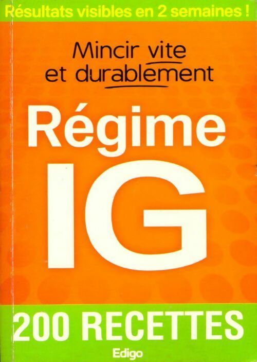 Livrenpoche : Régime IG. Mincir vite et durablement - Sophie Godard - Livre