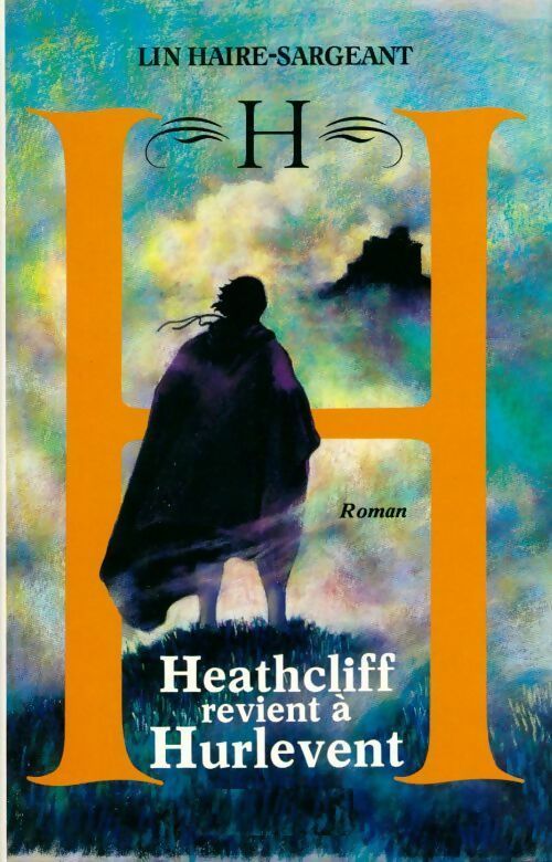 Livrenpoche : Heathcliff revient à Hurlevent - Lin Haire Sargeant - Livre