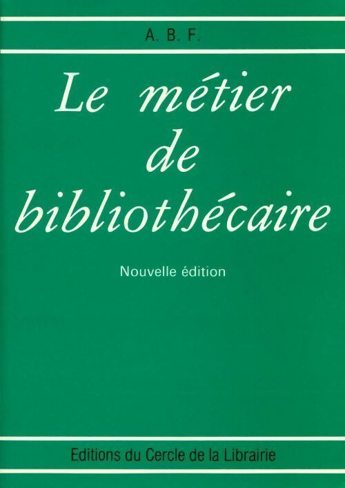 Livrenpoche : Le métier de bibliothécaire - Raphaële Mouren - Livre