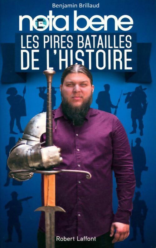 Livrenpoche : Les pires batailles de l'Histoire - Benjamin Brillaud - Livre