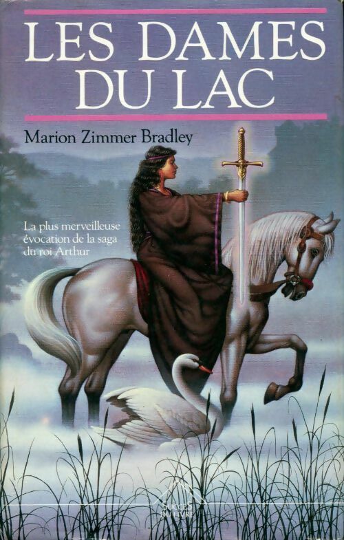 Livrenpoche : Les dames du lac Tome I - Marion Zimmer Bradley - Livre