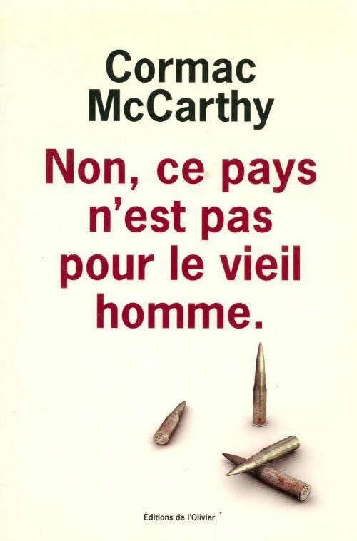 Livrenpoche : Non, ce pays n'est pas pour le vieil homme - Cormac McCarthy - Livre