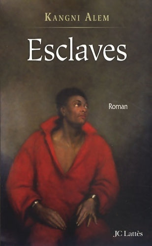 Livrenpoche : Esclaves - Kangni Alem - Livre