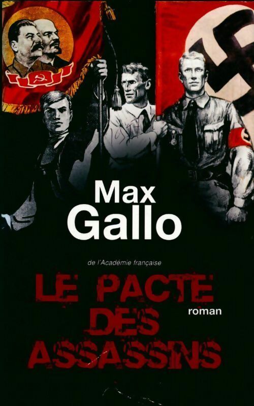 Livrenpoche : Le pacte des assassins - Max Gallo - Livre