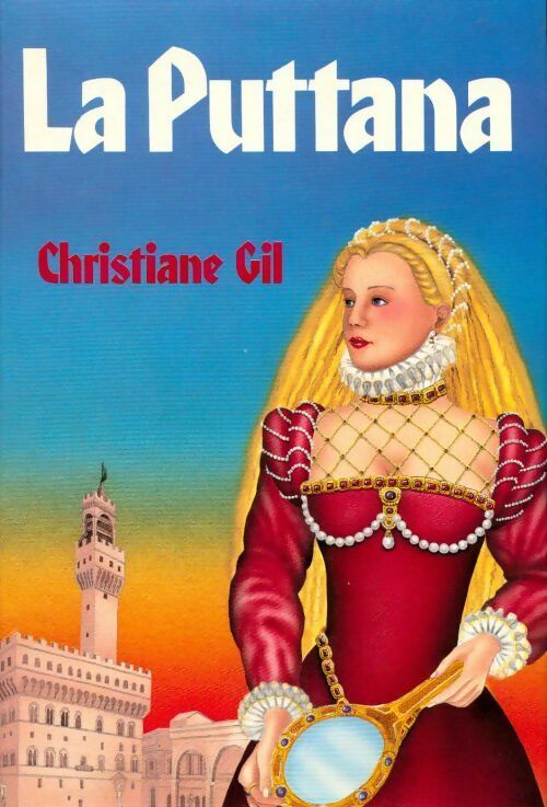 Livrenpoche : La puttana - Christiane Gil - Livre