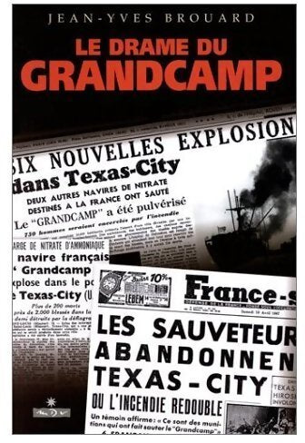 Livrenpoche : Le drame du Grandcamp - Jean-Yves Brouard - Livre