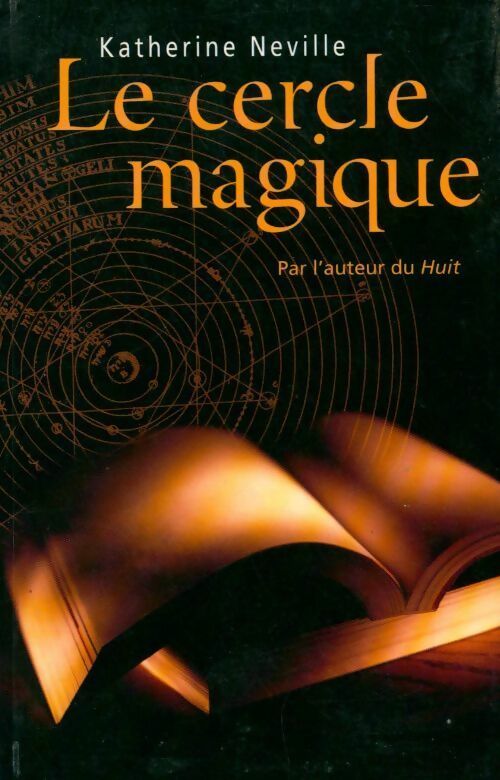 Livrenpoche : Le cercle magique - Neville Katherine - Livre