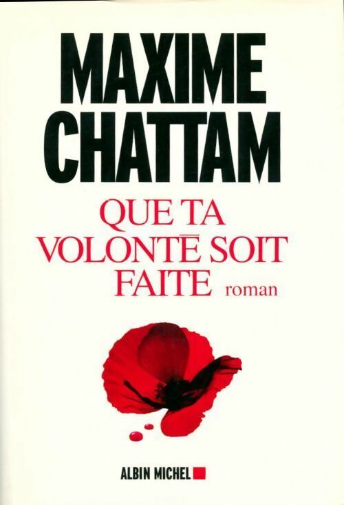 Livrenpoche : Que ta volonté soit faîte - Maxime Chattam - Livre